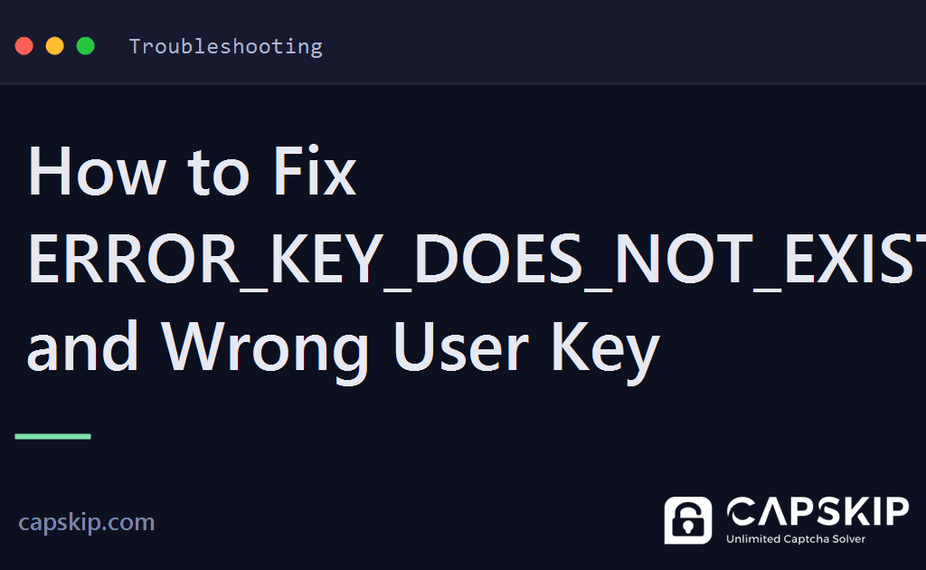 error_key_does_not_exist - How to Fix ERROR_KEY_DOES_NOT_EXIST and Wrong User Key