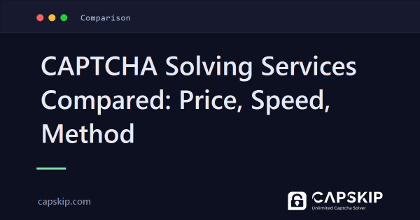 Best CAPTCHA Solver in 2026: 10 Services Compared