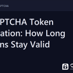 recaptcha token expiration - reCAPTCHA Token Expiration: How Long Tokens Stay Valid