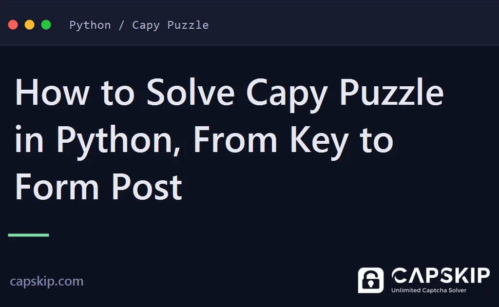 solve capy puzzle in python - How to Solve Capy Puzzle in Python, From Key to Form Post